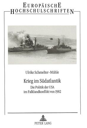 Krieg im Südatlantik von Schmelter-Mühle,  Ulrike