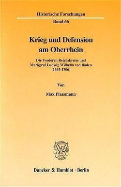 Krieg und Defension am Oberrhein. von Plassmann,  Max