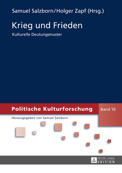 Krieg und Frieden von Salzborn,  Samuel, Zapf,  Holger