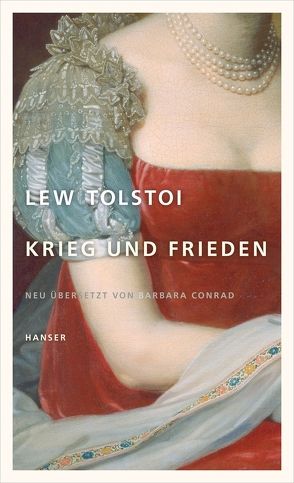 Krieg und Frieden von Conrad,  Barbara, Tolstoi,  Lew