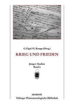 Krieg und Frieden von Figal,  Günter, Knapp,  Georg