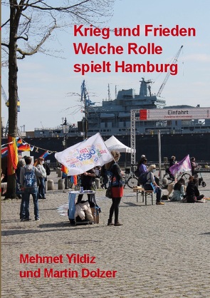 Krieg und Frieden von Dolzer,  Martin, Yildiz,  Mehmet