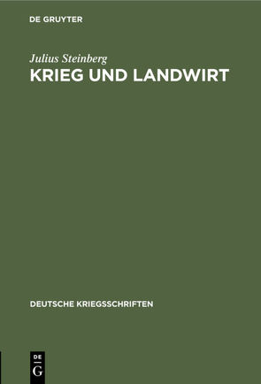 Krieg und Landwirt von Steinberg,  Julius