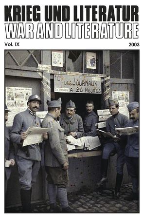 Krieg und Literatur / War and Literature Vol. IX 2003 von Junk,  Claudia, Schneider,  Thomas F.