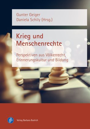 Krieg und Menschenrechte von Geiger,  Gunter, Schily,  Generalsekretärin Daniela