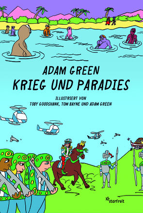 Krieg und Paradies von Green,  Adam