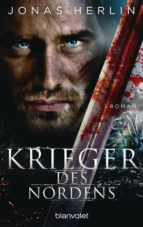 Krieger des Nordens von Herlin,  Jonas