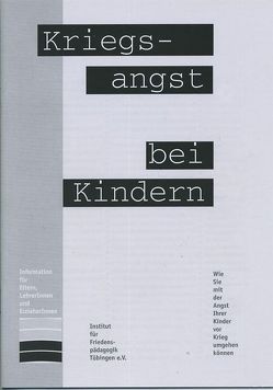 Kriegsangst bei Kindern von Gugel,  Günther