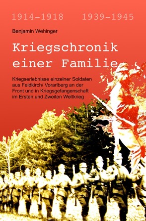 Kriegschronik einer Familie von Wehinger,  Benjamin