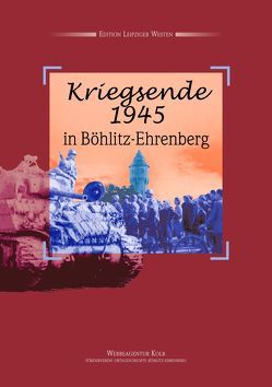 Kriegsende 1945 von Bergmann,  Edeltraut, Deichsel,  Sonja, Fröhlich,  Dieter, Hinninger,  Roland, Knauer,  Käthe, Palm,  Gertraude