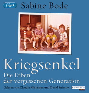 Kriegsenkel von Bode,  Sabine, Michelsen,  Claudia, Striesow,  Devid