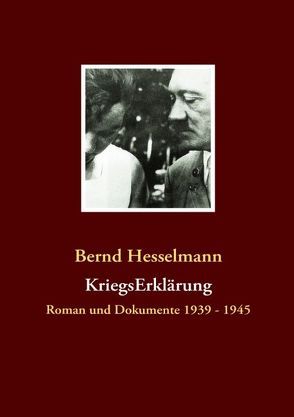 KriegsErklärung von Hesselmann,  Bernd