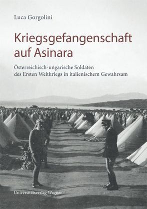 Kriegsgefangenschaft auf Asinara von Gerlach,  Günther, Gorgolini,  Luca