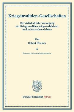 Kriegsinvaliden-Gesellschaften. von Deumer,  Robert