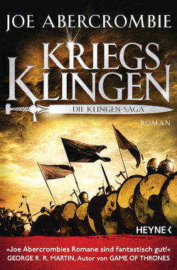 Kriegsklingen – Die Klingen-Saga von Abercrombie,  Joe, Borchardt,  Kirsten