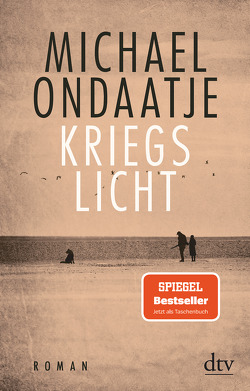 Kriegslicht von Leube,  Anna, Ondaatje,  Michael