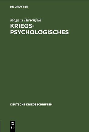 Kriegspsychologisches von Hirschfeld,  Magnus