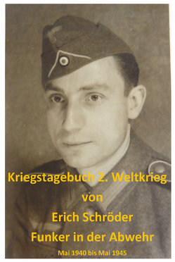 Kriegstagebuch 2. Weltkrieg von Kohlbach,  Edith