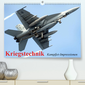 Kriegstechnik. Kampfjet-Impressionen (Premium, hochwertiger DIN A2 Wandkalender 2023, Kunstdruck in Hochglanz) von Stanzer,  Elisabeth