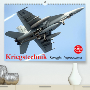 Kriegstechnik. Kampfjet-Impressionen (Premium, hochwertiger DIN A2 Wandkalender 2023, Kunstdruck in Hochglanz) von Stanzer,  Elisabeth