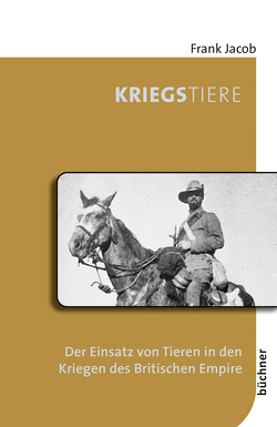 Kriegstiere von Jacob,  Frank