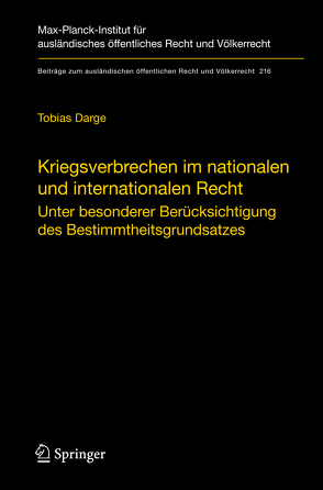 Kriegsverbrechen im nationalen und internationalen Recht von Darge,  Tobias