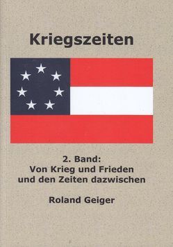 Kriegszeiten, 2. Band von Cannon jr.,  Devereaux D., Carson,  Eugene, Eisner,  Kurt, Geiger,  Roland, Kahn,  Seev, Otterness,  Philipp, Radscheit,  Matthias, Reuter,  Stefan, Samama,  Hannelore, Schumacher,  Anneliese, Spies,  Gerhard, Stitz,  Margarete