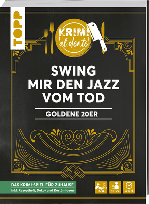 Krimi al dente – Goldene 20er – Swing mir den Jazz vom Tod von Grünwald,  Illina, Rehm,  Sara