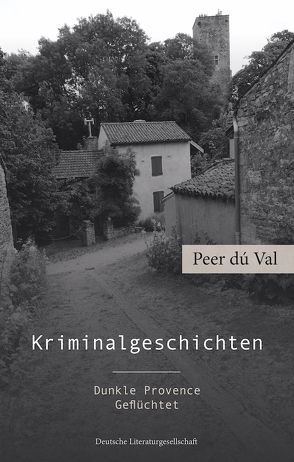 Kriminalgeschichten von dú Val,  Peer