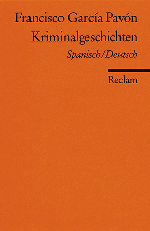 Kriminalgeschichten von García Pavón,  Francisco