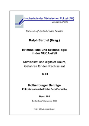 Kriminalistik und Kriminologie in der VUCA-Welt von Berthel,  Ralph