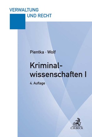 Kriminalwissenschaften I von Pientka,  Monika, Wolf,  Norbert