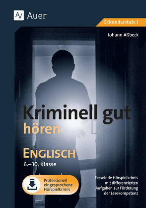 Kriminell gut hören Englisch 6-10 von Assbeck,  Johann