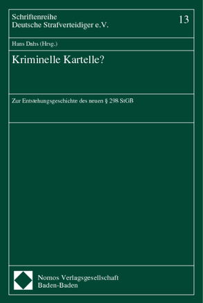 Kriminelle Kartelle? von Dahs,  Hans