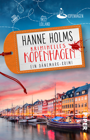 Kriminelles Kopenhagen von Holms,  Hanne