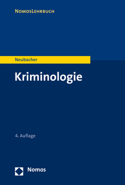 Kriminologie von Neubacher,  Frank