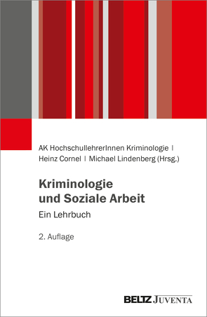 Kriminologie und Soziale Arbeit von AK HochschullehrerInnen Kriminologie