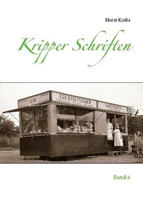 Kripper Schriften von Krebs,  Horst