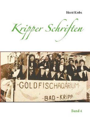 Kripper Schriften von Krebs,  Horst