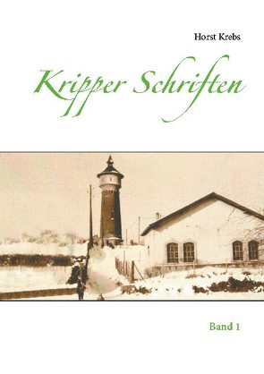 Kripper Schriften von Krebs,  Horst