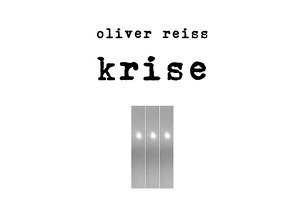 krise von Reiss,  Oliver