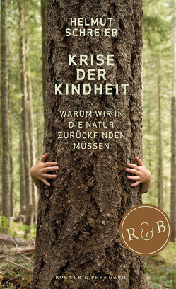 Krise der Kindheit von Schreier,  Helmut