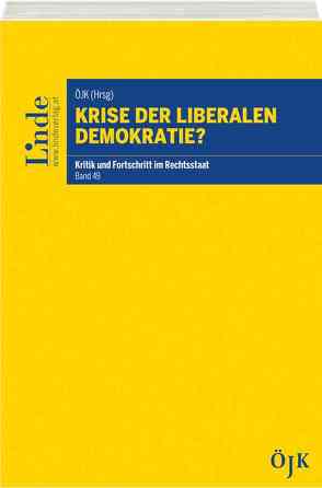 Krise der liberalen Demokratie? von Juristenkommission,  Österreichische, Müller,  Rudolf