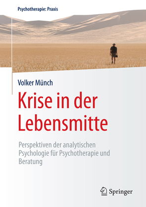 Krise in der Lebensmitte von Münch,  Volker