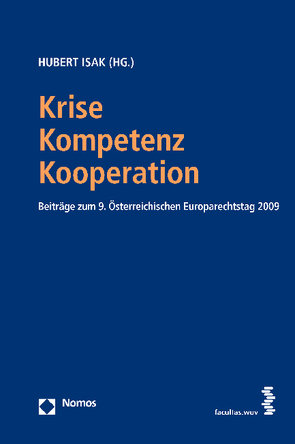 Krise – Kompetenz – Kooperation von Isak,  Hubert