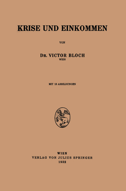 Krise und Einkommen von Bloch,  Victor