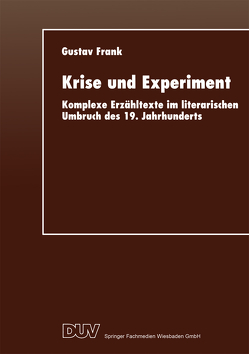 Krise und Experiment von Frank,  Gustav