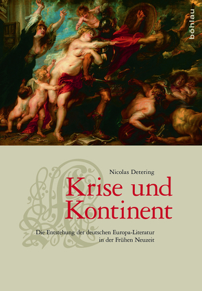 Krise und Kontinent von Detering,  Nicolas