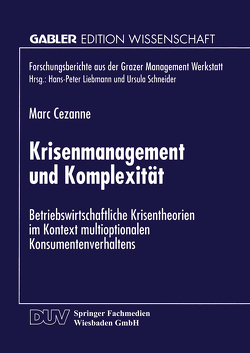 Krisenmanagement und Komplexität von Cezanne,  Marc