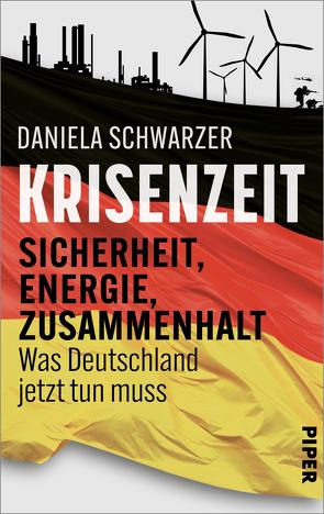 Krisenzeit von Schwarzer,  Daniela